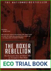 The Boxer Rebellion: The Dramatic Story of China|s War on Foreigners that Shook the World in the Summer of 1900
