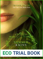 Summer Ruins (The Last Year, #4)