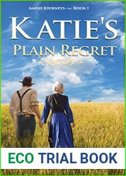 Katie|s Plain Regret (Amish Journeys Book 1)