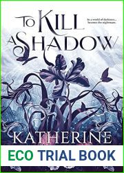 To Kill a Shadow
