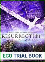 Resurrection (The Sword and the Cross Chronicle, #4)