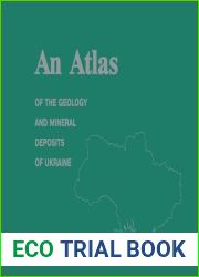 An Atlas of the Geology and Mineral Deposits of Ukraine