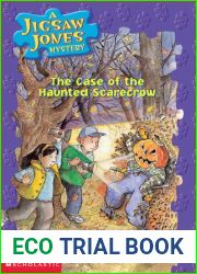 The Case of the Haunted Scarecrow (Jigsaw Jones, #15)
