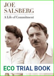Joe Salsberg: A Life of Commitment