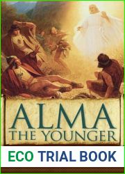 Alma the Younger (Book of Mormon, #3)