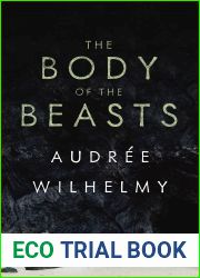 The Body of the Beasts