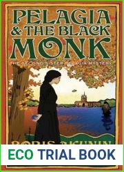 Pelagia and the Black Monk (Sister Pelagia Mysteries, #2)
