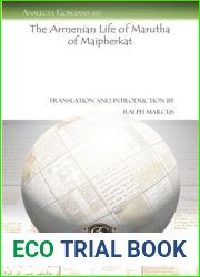 The Armenian Life of Marutha of Maipherkat
