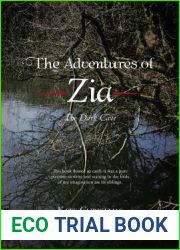 The Adventures of Zia: The Dark Cave