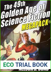 The 49th Golden Age of Science Fiction MEGAPACK(R): Nelson S. Bond