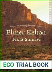 Texas Sunrise: Two Novels of the Texas Republic