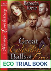 Great Celestial Balls of Fire (Celestrial Nights, #3)