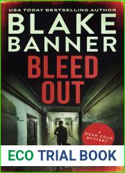 Bleed Out (Dead Cold Mystery #23)