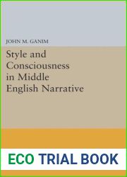 Style and Consciousness in Middle English Narrative (Princeton Legacy Library, 120)