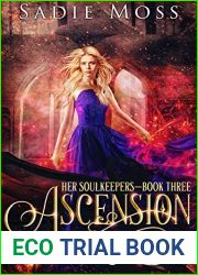 Ascension (Her Soulkeepers, #3)