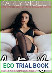 Hotwife Hotel Cheating Exposed - A Wife Watching Hot Wife Romance Novel