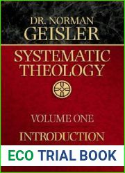 Systematic Theology, Vol. 1: Introduction Bible