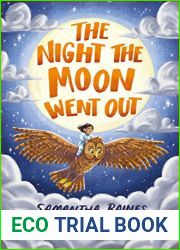 The Night the Moon Went Out