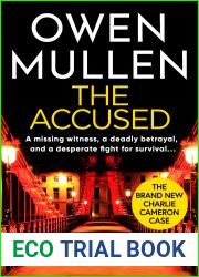 The Accused (PI Charlie Cameron #4)