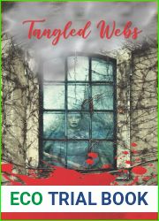Tangled Webs (The Haunted #2)