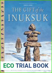 The Gift of the Inuksuk