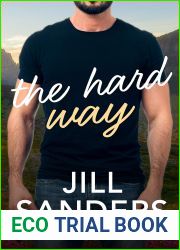 The Hard Way (Haven, Montana #5)