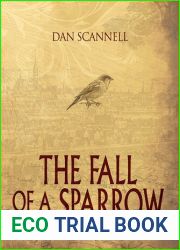 The Fall of a Sparrow