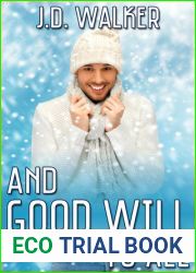 And Good Will to All