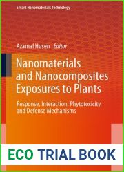 Nanomaterials and Nanocomposites Exposures to Plants