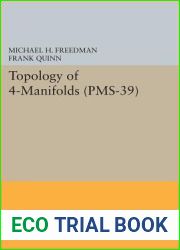 Topology of 4-Manifolds (PMS-39), Volume 39 (Princeton Mathematical Series, 46)