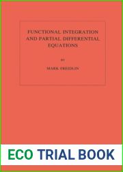 Functional Integration and Partial Differential Equations. , Volume 109