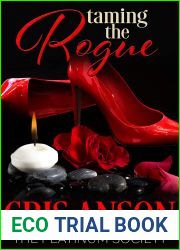 Taming the Rogue (The Platinum Society Book 4)