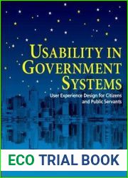 Usability in Government Systems: User Experience Design for Citizens and Public Servants