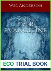 Ever Evangeline (The Broken Heroine Trilogy, #2)