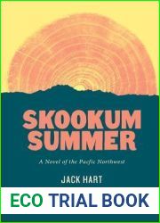 Skookum Summer: A Novel of the Pacific Northwest