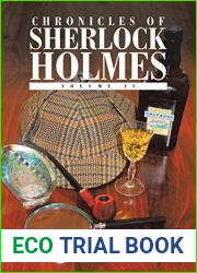Chronicles of Sherlock Holmes: Volume Iv