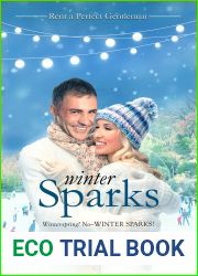 Winter Sparks (Rent-a-Perfect-Gentleman, #2)