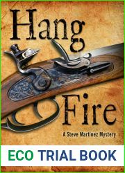 Hang Fire (Steve Martinez, #4)