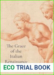 The Grace of the Italian Renaissance