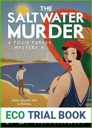 The Saltwater Murder (Posie Parker Mystery #7)