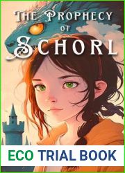 The Prophecy of Schorl