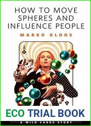 How to Move Spheres and Influence People