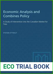 Economic Analysis and Combines Policy (Canadian Study in Economics)