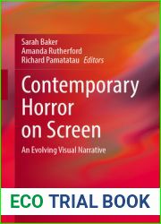 Contemporary Horror on Screen: An Evolving Visual Narrative