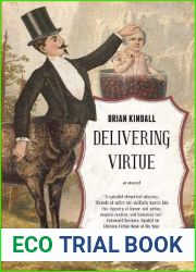 Delivering Virtue by Brian Kindall (2015-11-07)