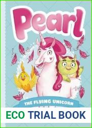 Pearl the Flying Unicorn (Pearl #2)