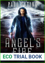 Angel|s Fire: An Action Urban Fantasy Series (Rev Carver Series Book 3)