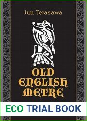 Old English Metre: An Introduction (Toronto Anglo-Saxon Series)