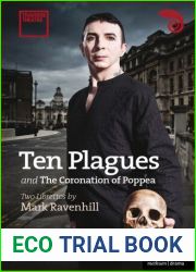 ‘Ten Plagues| and ‘The Coronation of Poppea| (Modern Plays) by Mark Ravenhill (2011) Paperback