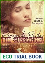 The Gunslinger (Renegade Brides Book 1)